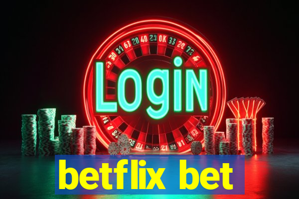 betflix bet